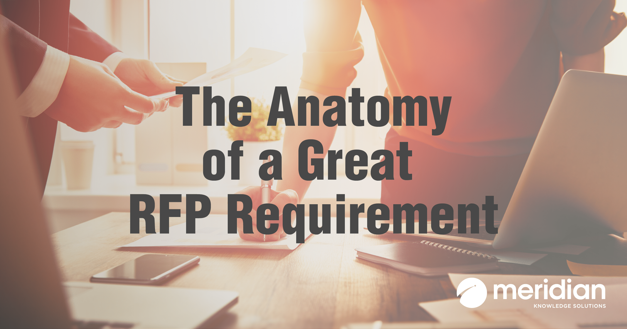 The Anatomy of a Great RFP Requirement