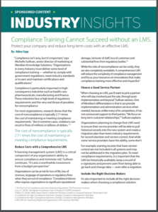 Compliance training cannot succeed without an LMS Compliance training cannot succeed without an LMS